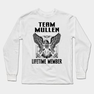 Mullen Family name Long Sleeve T-Shirt